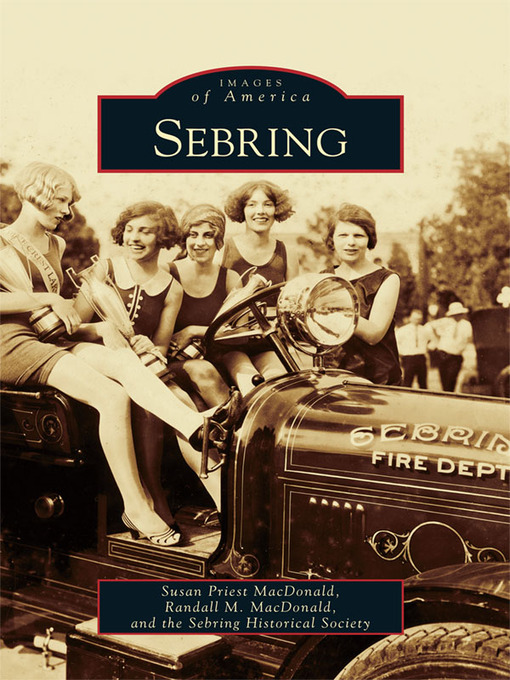 Title details for Sebring by Susan Priest MacDonald - Available